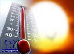 الأرصاد:استمرار الطقس شديد الحرارة على شرق ووسط وغرب المملكة