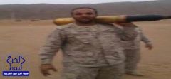 استشهاد الرقيب “محمد العسيري” في مواجهات مع الحوثيين بنجران